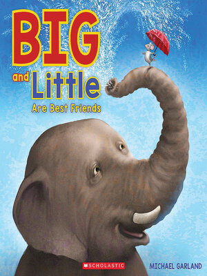 cover image of Big and Little Are Best Friends